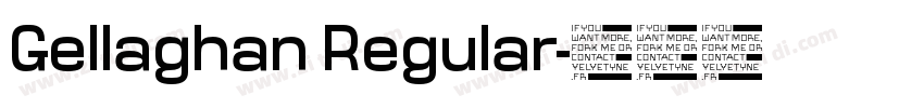 Gellaghan Regular字体转换